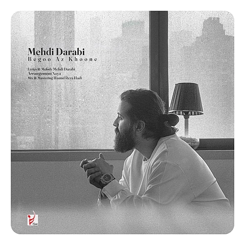 Cover artwork for Begoo Az Khoone (hoorosh Band) by Mehdi Darabi